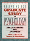 Preparing For Graduate Study In Psychology: 101 Questions And Answers - William Buskist