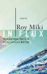 In Flux: Transnational Shifts in Asian Canadian Writing - Roy Miki