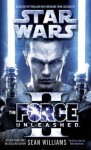 Star Wars: The Force Unleashed II - Sean Williams