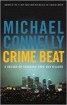 Crime Beat - Michael Connelly