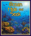 Ocean Hide and Seek - Jennifer Evans Kramer, Gary R. Phillips