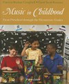 Music in Childhood: From Preschool Through the Elementary Grades - Patricia Shehan Campbell, Carol Scott-Kassner