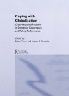 Coping with Globalization: Cross-National Patterns in Domestic Governance and Policy Performance - Steve Chan, James R. Scarritt