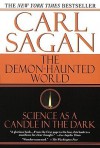 The Demon-Haunted World: Science as a Candle in the Dark - Carl Sagan