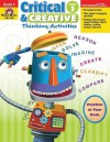 Critical and Creative Thinking Activities, Grade 3 - Rachel Lynette, Jo Larsen