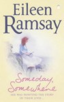 Someday, Somewhere - Eileen Ramsay