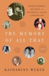 The Memory of All That - Katharine Weber