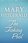 The Fishing Pool - Mary Fitzgerald