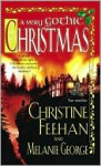 A Very Gothic Christmas (Christmas, #1) - Christine Feehan, Melanie George