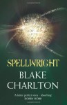 Spellwright - Blake Charlton