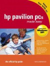 HP Pavilion PCs Made Easy: The Official HP Guide - Nancy Stevenson