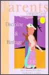 Parents Imparting Discipline & Heritage - Fairy C. Hayes-Scott, Michael Martin