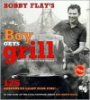 Bobby Flay's Boy Gets Grill - Bobby Flay, John Dolan, Gentl Hyers