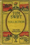 The Tom Swift Collection - Victor Appleton, Golgotha Press