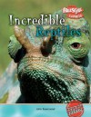 Incredible Reptiles - John Townsend