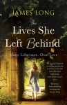 The Lives She Left Behind - James Long