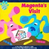 Magenta's Visit (Blue's Clues) - Alice Wilder, Traci Paige Johnson, Karen Craig