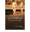 Every Move You Make - David Malouf