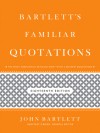 Bartlett's Familiar Quotations - John Bartlett, Geoffrey O'Brien