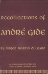 Recollections of André Gide - Rober Martin du Gard, John Russell