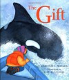 The Gift - Kristine L. Franklin, Barbara Lavallee