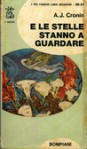 E le stelle stanno a guardare - A.J. Cronin