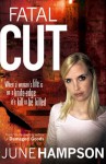 Fatal Cut - June Hampson