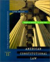 American Constitutional Law, Volume Ii: Bill Of Rights - Ralph A. Rossum, G. Alan Tarr