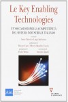 Le key enabling technologies. Un'occasione per la competitività del sistema industriale italiano - S. Viticoli, L. Ambrosio