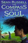 Compass of the Soul: River into Darkness #2 - Sean Russell