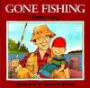 Gone Fishing - Earlene Long, Richard Brown