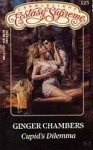 Cupid's Dilemma (Candlelight Ecstasy Supreme, No 123) - Ginger Chambers