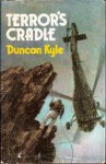 Terror's Cradle - Duncan Kyle