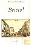 Bristol, Virginia/Bristol, Tennessee (Postcard History Series) - George Stone