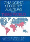 Changing Security Agendas and the Third World - Lloyd Pettiford, Melissa Curley