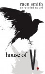 House of V - Raen Smith