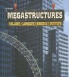 Mega Structures: Tallest, Longest, Biggest, Deepest - Ian Graham