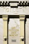 Die Pfeiler der Macht - Ken Follett, Till R. Lohmeyer, Christel Rost