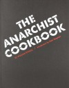 The Anarchist Cookbook - William Powell, Peter Bergman