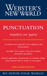 Webster's New World Punctuation: Simplified and Applied - Geraldine Woods