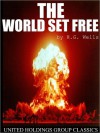 The World Set Free - H.G. Wells