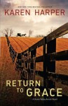 Return to Grace - Karen Harper