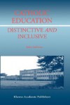 Catholic Education: Distinctive and Inclusive - J. Sullivan