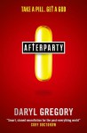 Afterparty - Daryl Gregory