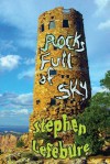 Rocks Full of Sky - Stephen Lefebure, Anna Faktorovich