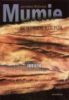 Mumie. Fenomen kultur - Jarosław Molenda