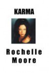 Karma - Rochelle Moore