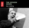 The Spoken Word : Bob Cobbing: Early Recordings 1965-1973 - The British Library