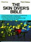 Skindiver's Bible (Outdoor Bible Series) - Lee Owens