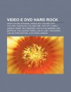Video E DVD Hard Rock: When You're Strange, Kissology Volume Two: 1978-1991, Kissology Volume One: 1974-1977, Family Jewels, Music as a Weapo - Source Wikipedia